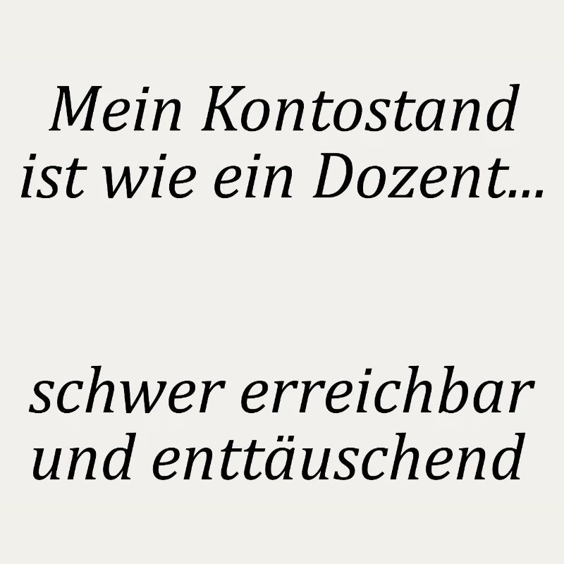 Unispruch "wie ein Dozent" Geschenk, Studenten