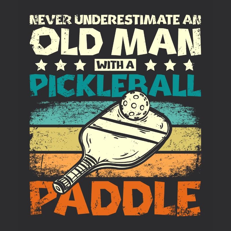 Underestimate an old man with a Pickleball paddle