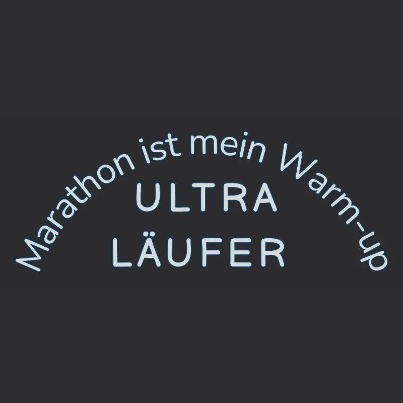 Ultramarathon Motif Statement Funny Uthra Runner