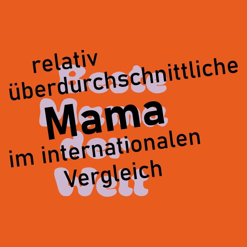 überdurchschnittliche mama 