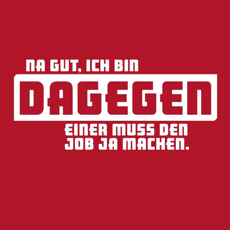 Dagegen