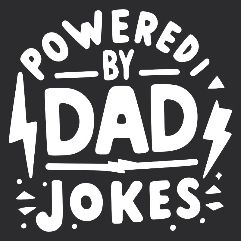 Powered by Dad Jokes
