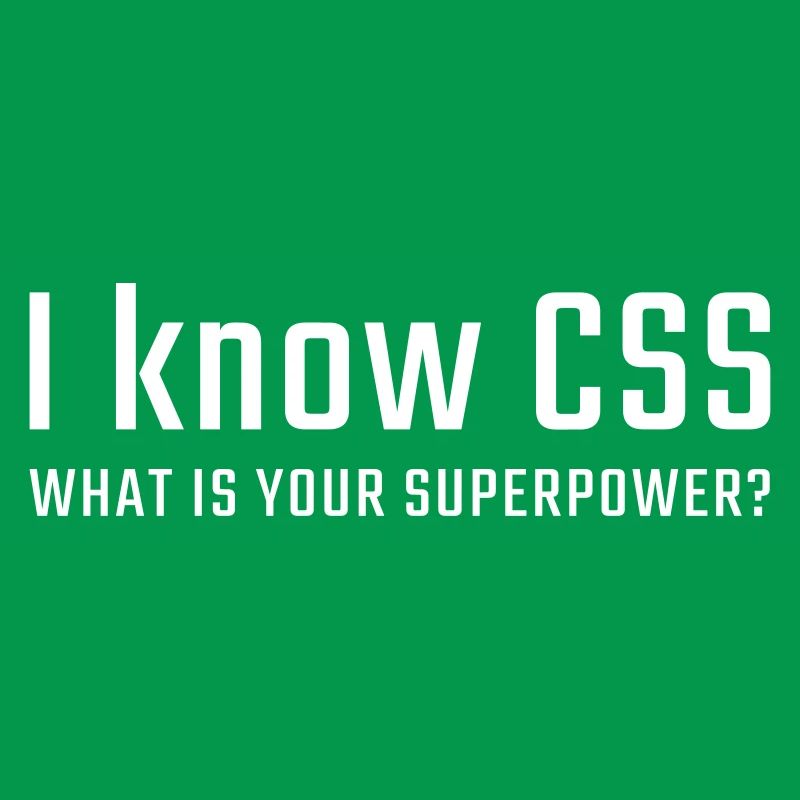 I know CSS