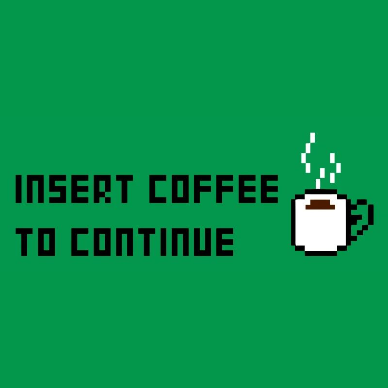 Insert Coffee to continue