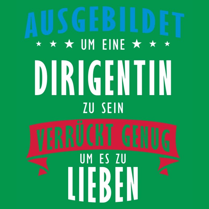 Dirigentin Beruf - Geschenk