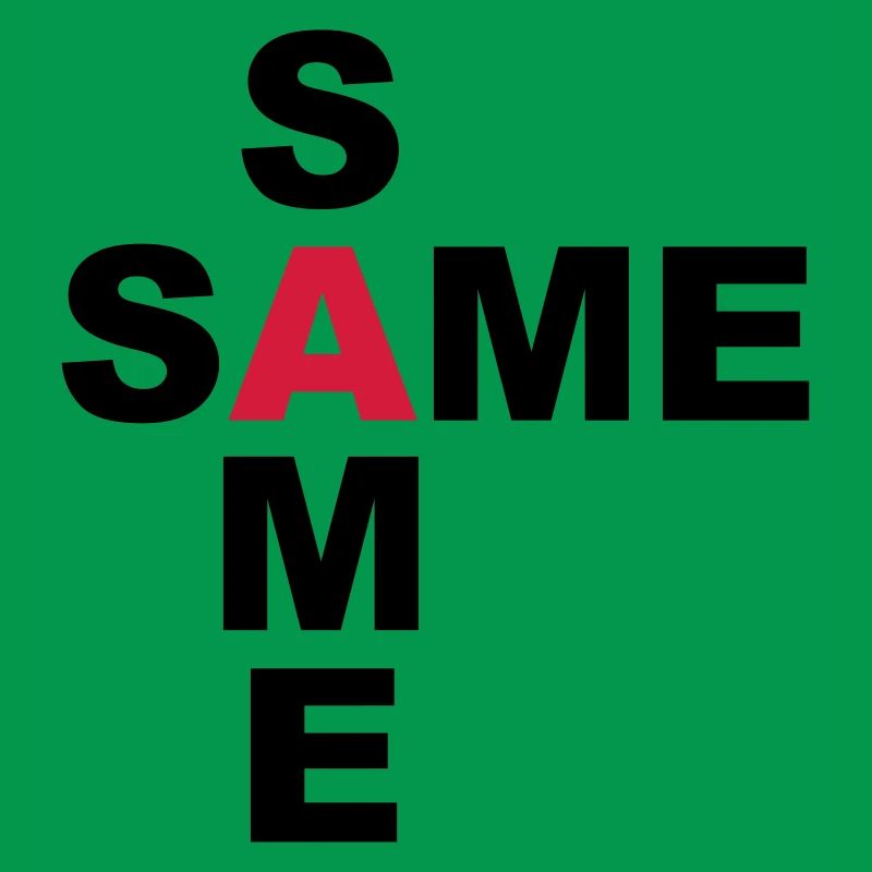 SAME SAME but different