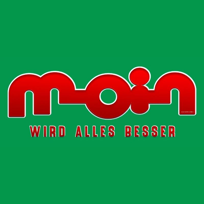 Moin wird alles besser