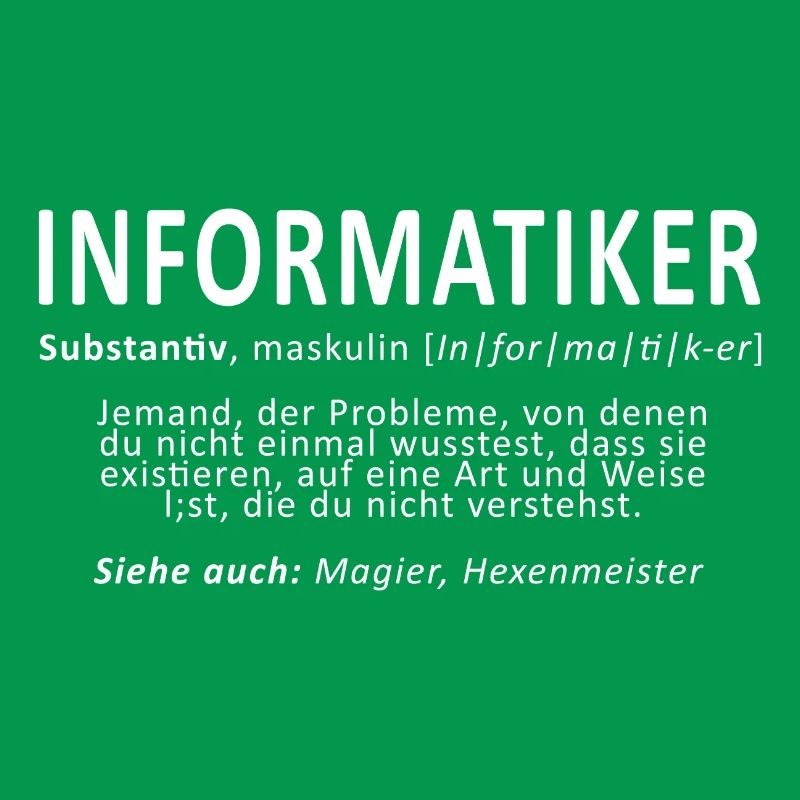 Informatiker PC Computer Internet Nerd Windows Lin