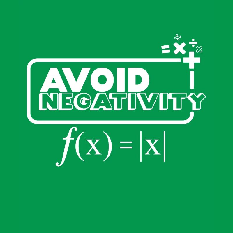 Avoid Negativity - Funny Math Nerd Gift