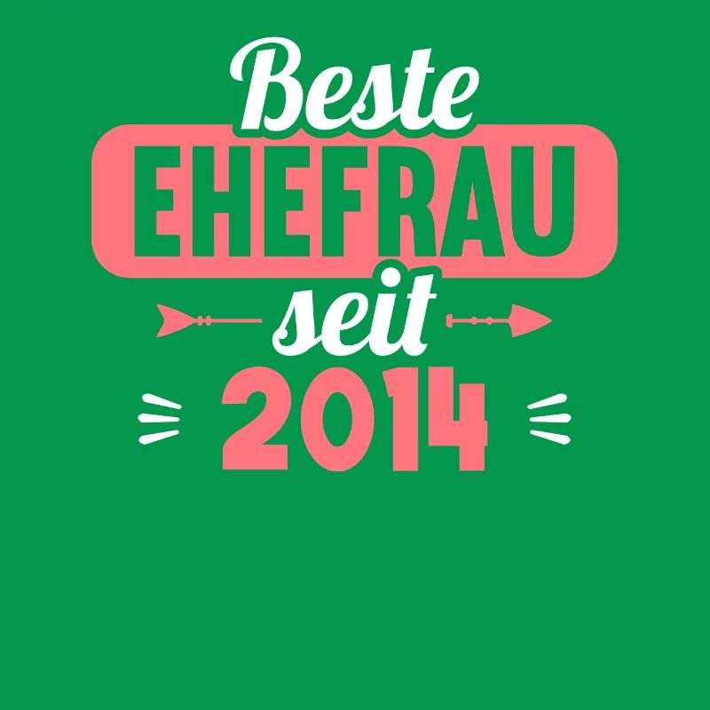 Beste Ehefrau Bester Ehemann seit 2014