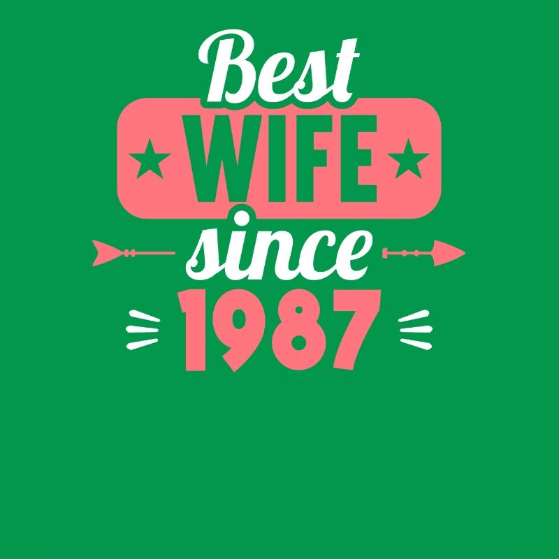Beste Ehefrau Bester Ehemann seit 1987