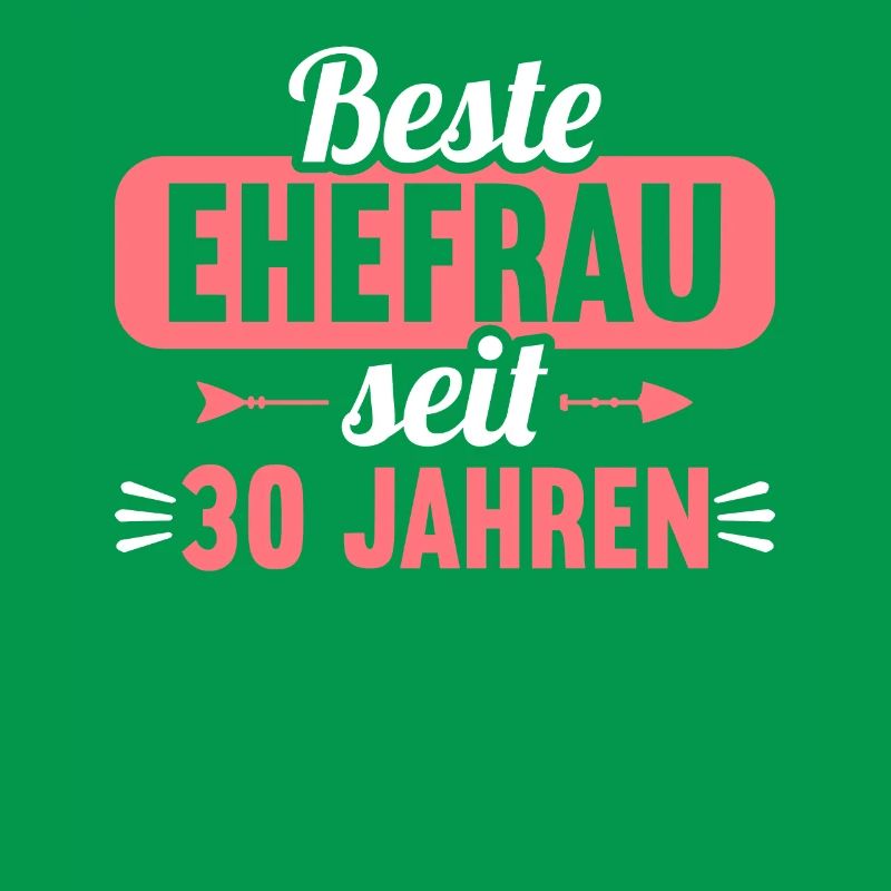 Beste Ehefrau Bester Ehemann seit 30 Jahren
