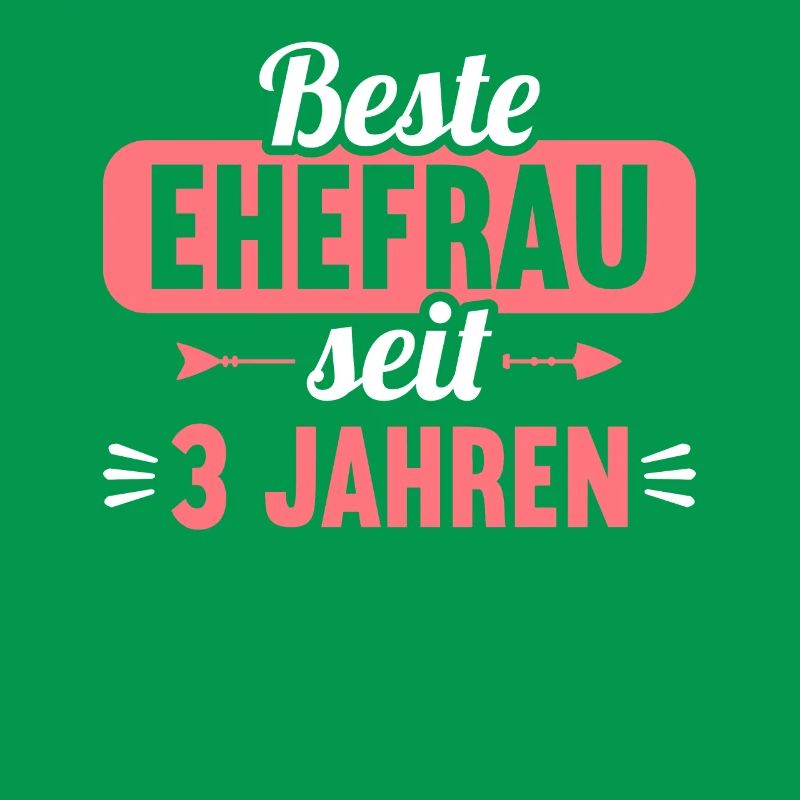 Beste Ehefrau Bester Ehemann seit 3 Jahren