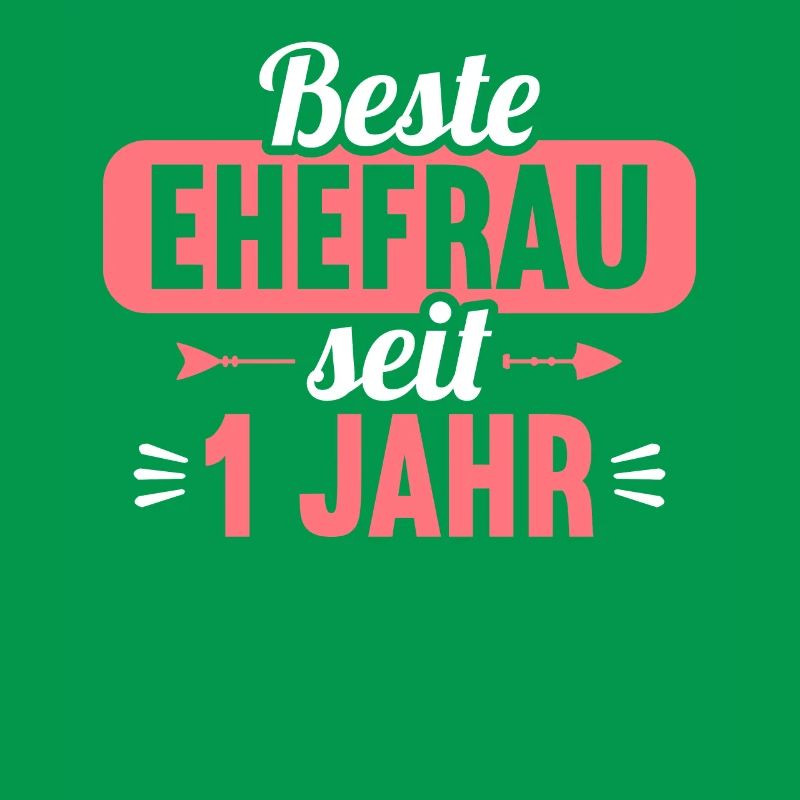 Beste Ehefrau Bester Ehemann seit 1 Jahr