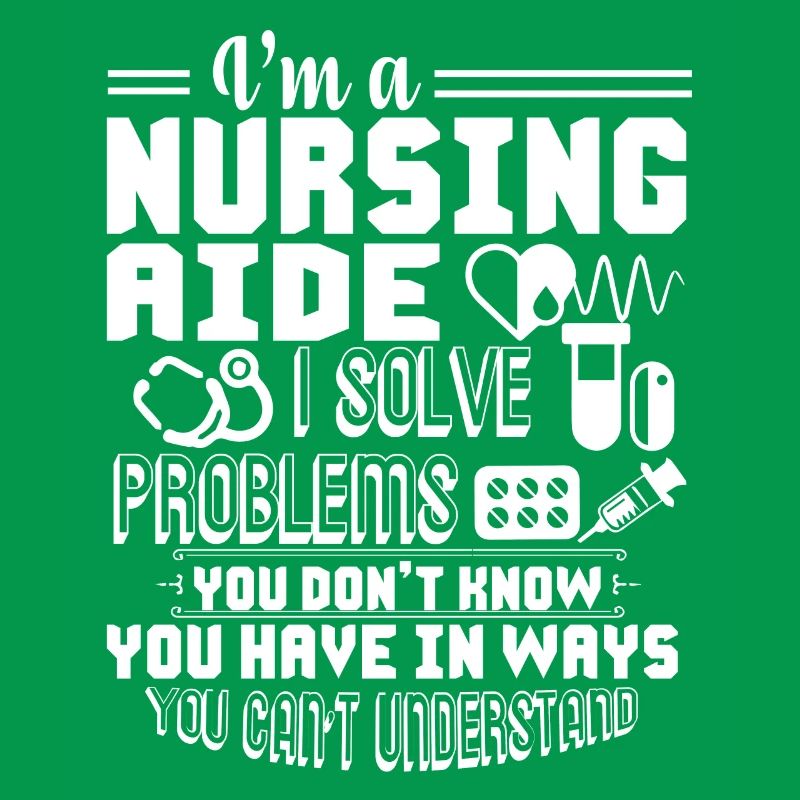 Nursing Aide I am A Nursing Aide