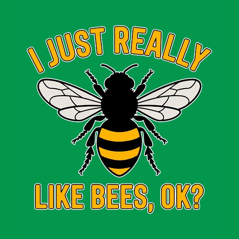 Bee Saying Beekeeper Bee Funny Bee Gift