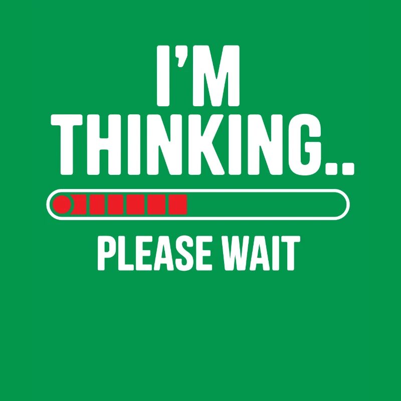 I'm thinking please wait funny nerd loading brain