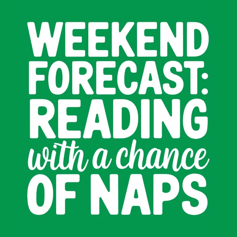 Wochenendvorhersage-Lesung mit der Möglichkeit eines Nickerchens