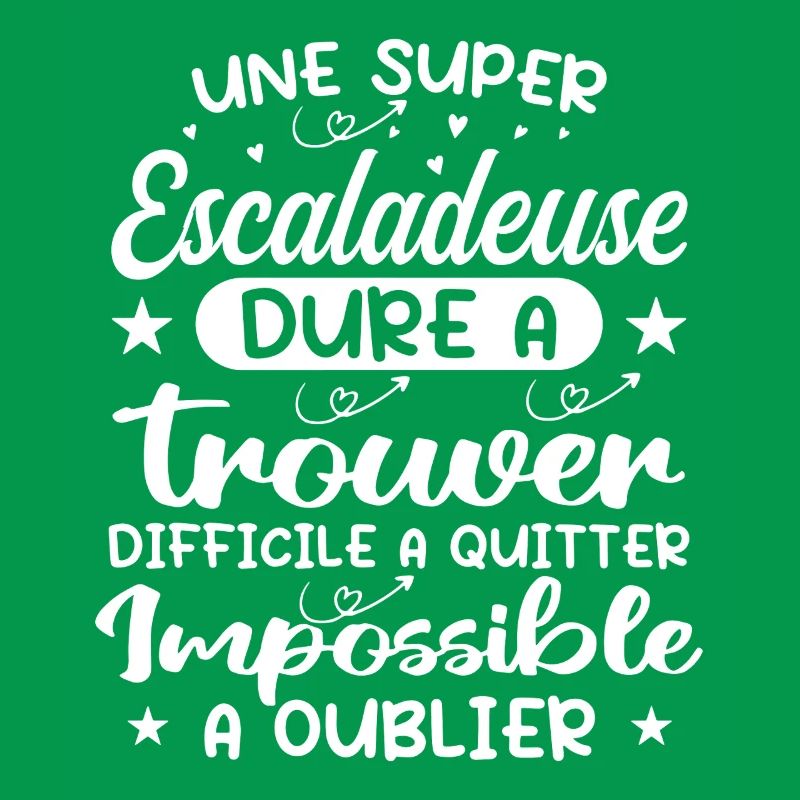 A Super Climber - Climber Gift