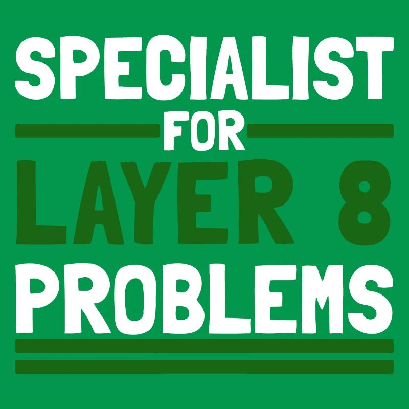 Computer Computerarbeit witzige Sprüche Layer 8