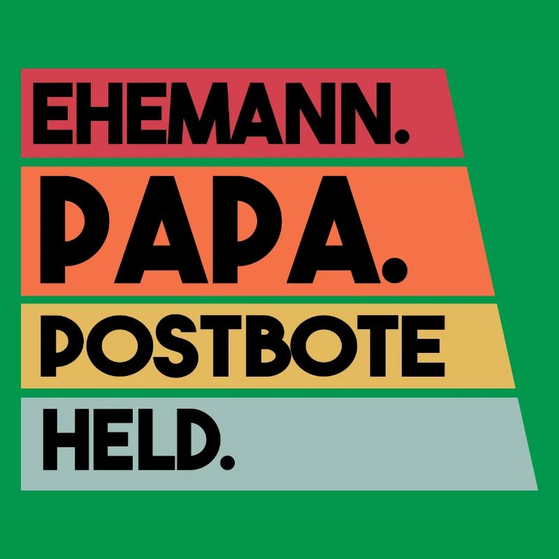 Ehemann Papa Beruf Postbote Held
