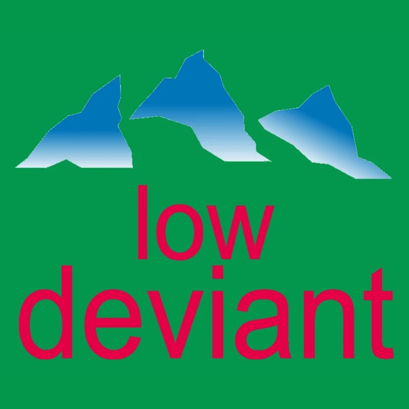 Low Deviant