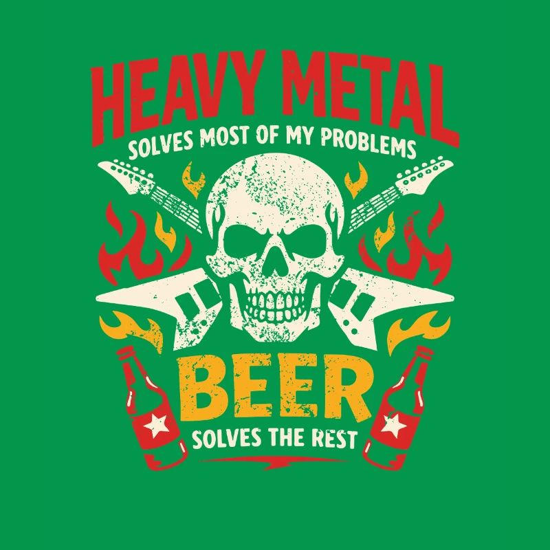 Heavy Metal solves my problems - Bier Spruch