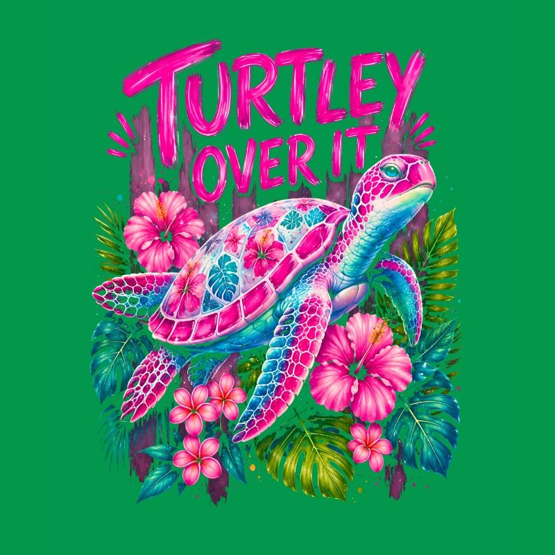 Turtley Over It Cute Turtle Flower