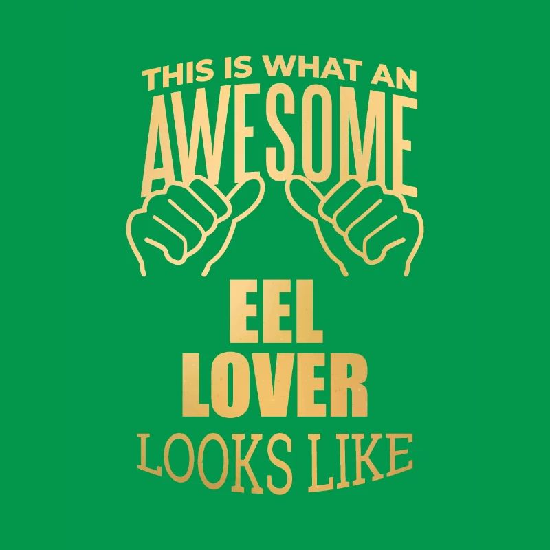 Eel Eel Eel