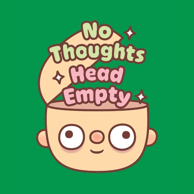 Funny Head No Thoughts Head Empty Meme
