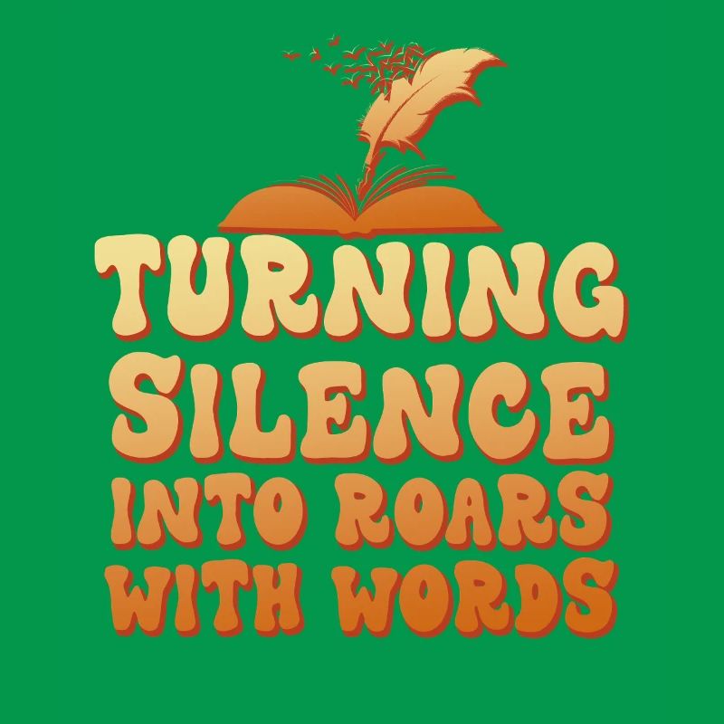 Turning Silence into Roars