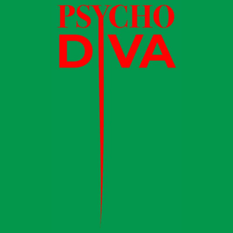 Psycho Diva – Sarkasmus-Spruch Rot