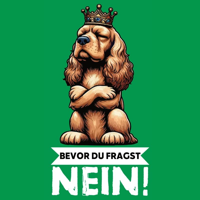 Bevor Du Fragst Cocker Spaniel Cockerhund 