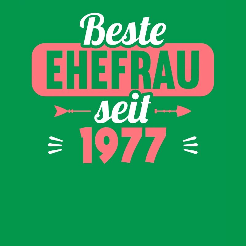 Beste Ehefrau Bester Ehemann seit 1977