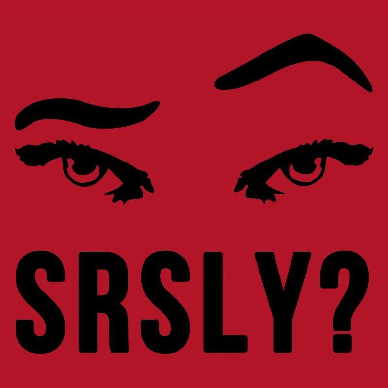 Seriously Seriously skeptical eyebrow gift