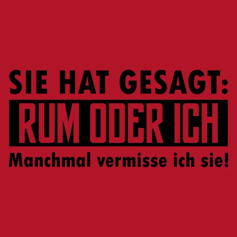 rum oder ich