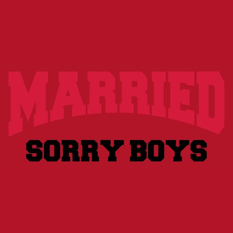 Married - Sorry boys!
