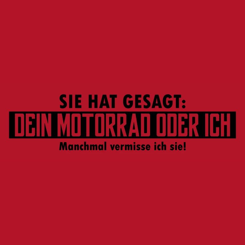 dein motorrad oder ich