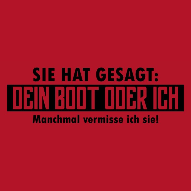 dein boot oder ich