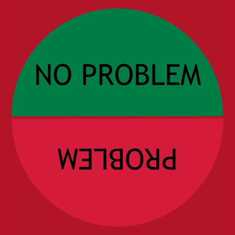 Pas de problème vs Problème