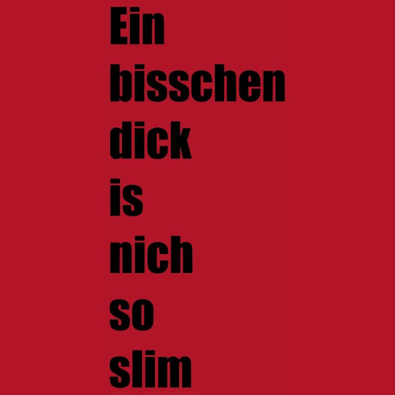 Ein bisschen dick