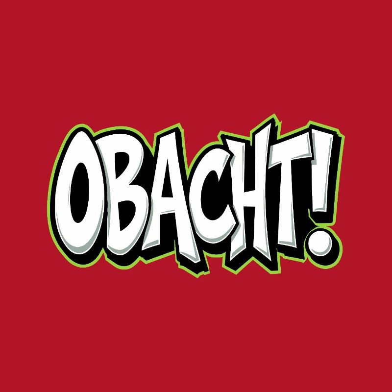 Caution Bavarian Saying Dialect Warning