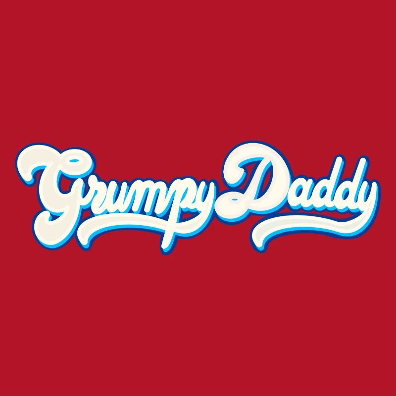 Grumpy Daddy Script - Color "Whipped Cream"