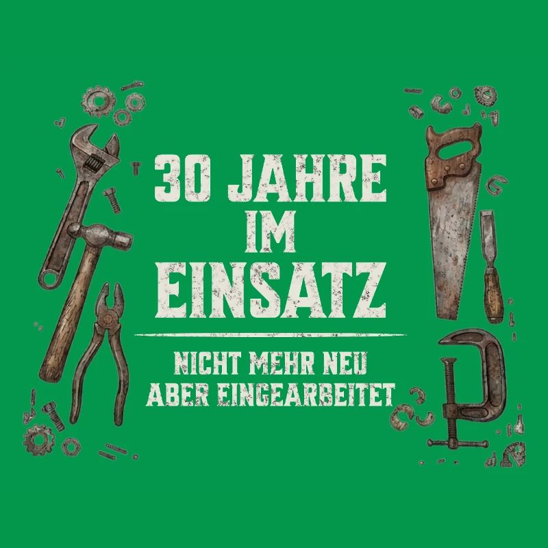 30. Geburtstag Handwerker Geschenk Werkzeug Spruch