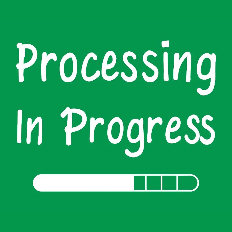 Processing In Progress Ladebalken Statement