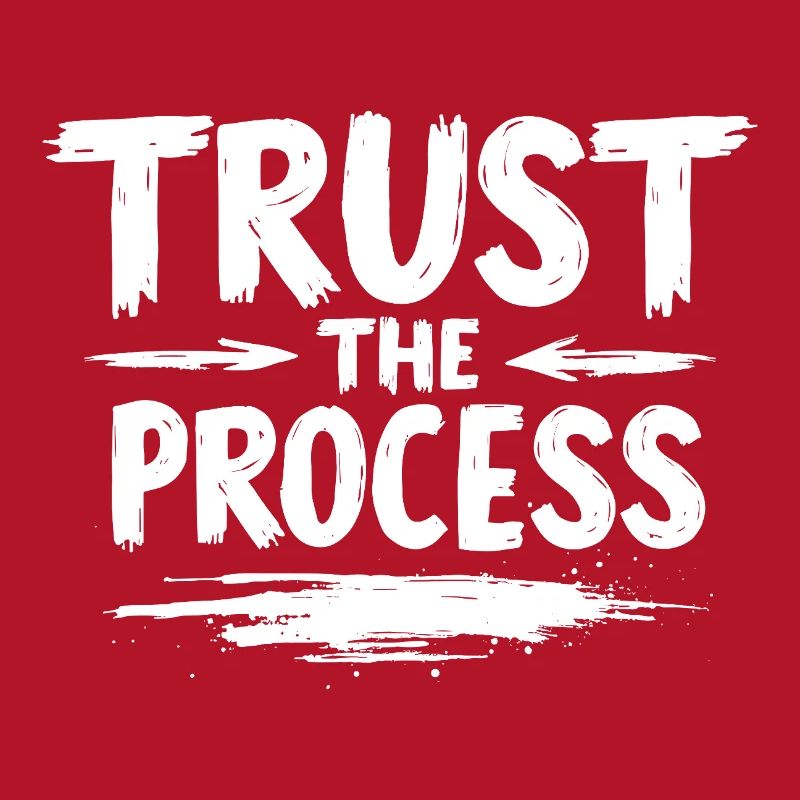 Trust the Process Lettering with Arrows Graphic