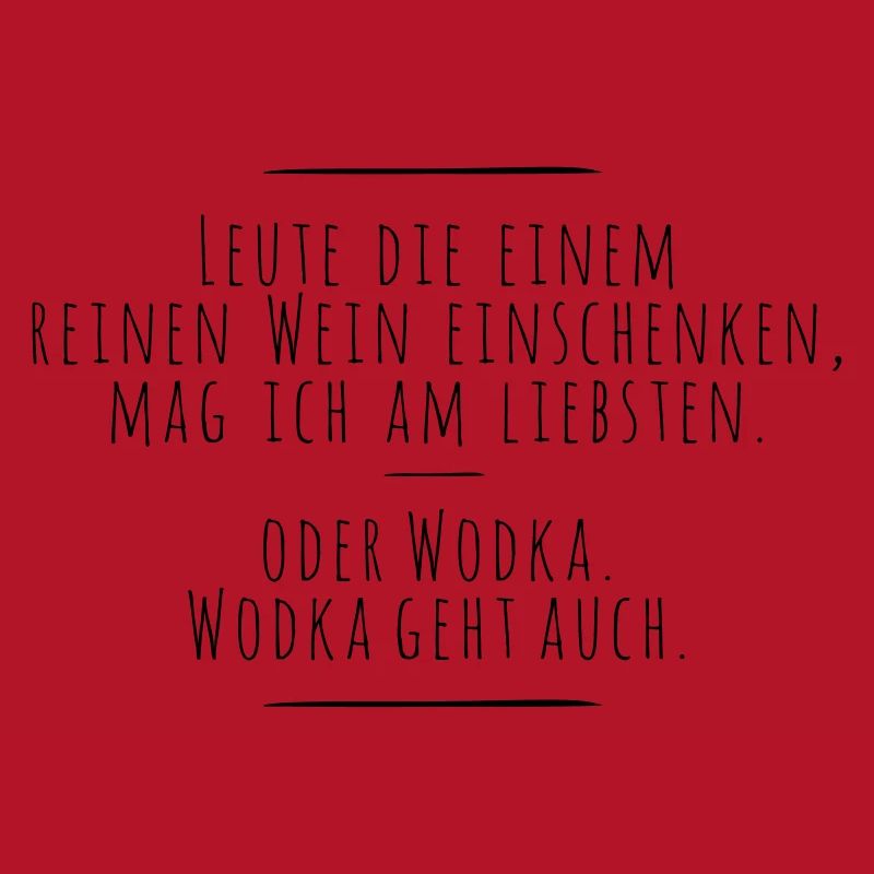 Wein oder Wodka