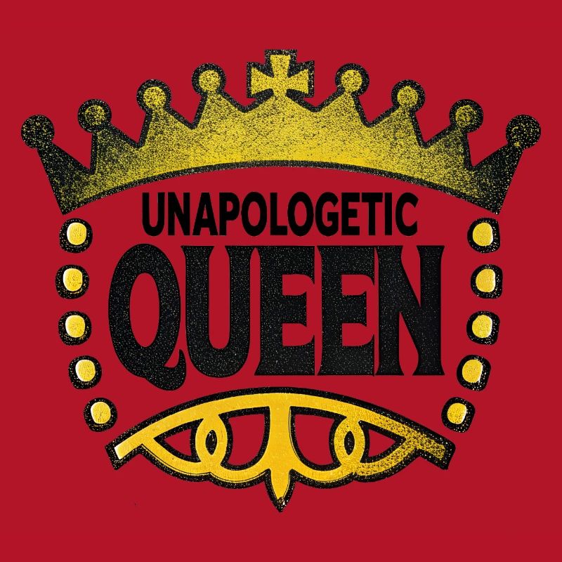 Unapologetic Queen
