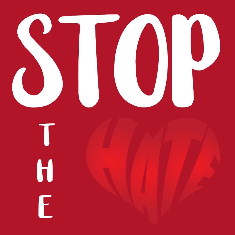No Hate Dislike Stop Hate Anti Hate