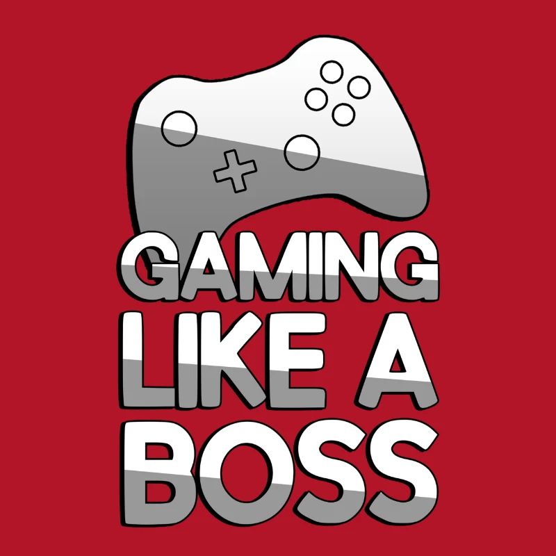 GAMING LIKE A BOSS + Controller - Gaming